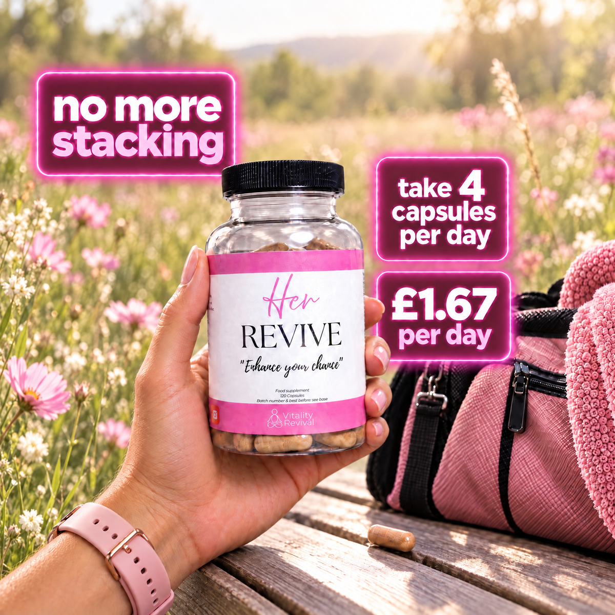 Hand holding HER REVIVE outdoors in a flower field: no more stacking, 4 capsules a day, £1.67 per day